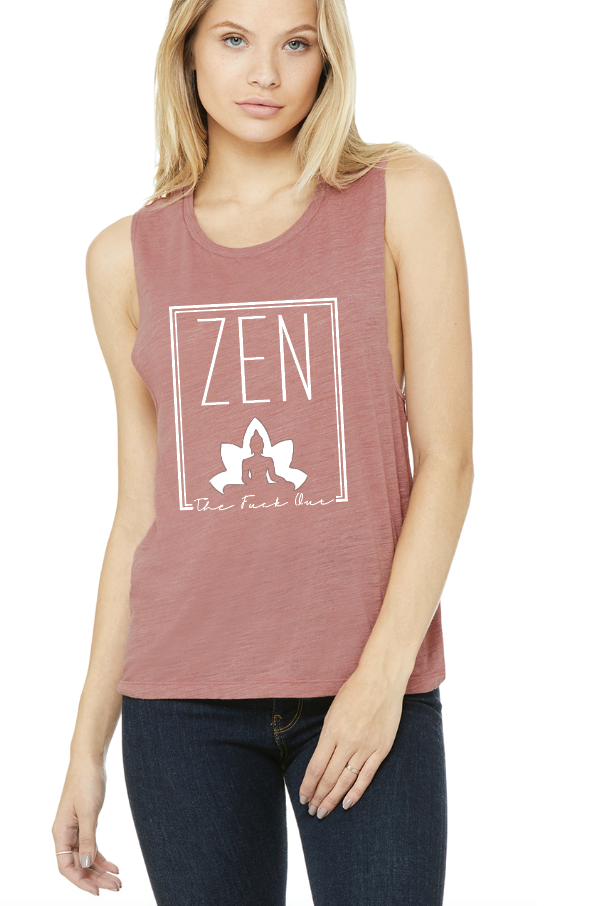 ZEN THE FCK OUT Workout Yoga Muscle Tank Shirt