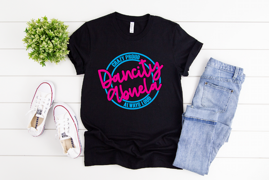 "CRAZY PROUD, ALWAYS LOUD" Miami Dancity ABUELA crewneck T-shirt