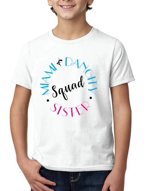 Miami Dancity Sister Dance Squad shirt