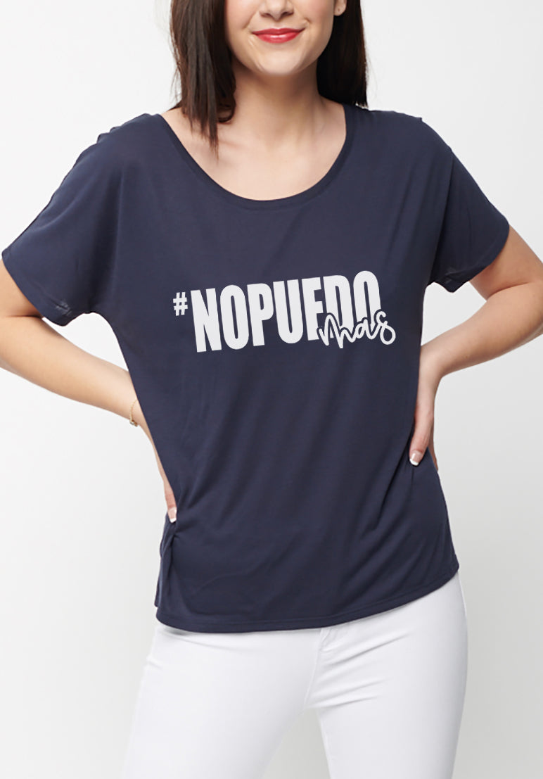 #NOPUEDOMAS slouchy T-shirt